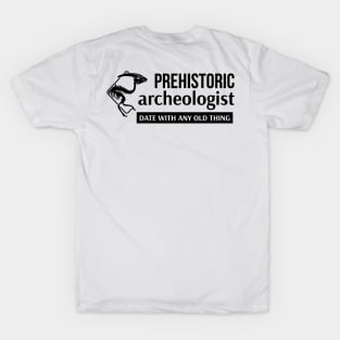 ARCHEOLOGIST | PREHISTORIC | 2 SIDED T-Shirt